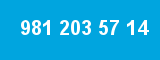 981 203 57 14 981 203 57 14
